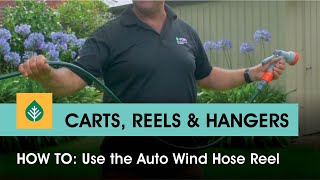 How to Use the Auto Wind Hose Reel [upl. by Syck]