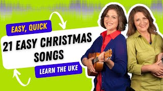 21 Easy Ukulele Songs for Christmas  Ukulele Sisters [upl. by Anertak353]