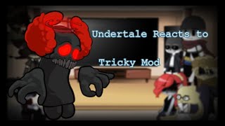 Undertale Reacts to FNF Tricky Mod Read pinned comment [upl. by Parthenia610]