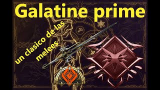 Build Galatine prime [upl. by Willin314]