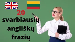 Išmok 20 svarbiausių angliškų frazių naudingos bet kokiam pokalbiui [upl. by Plafker]