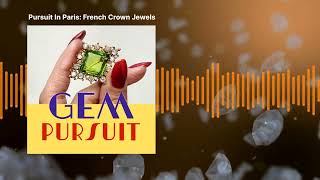 Pursuit In Paris French Crown Jewels [upl. by Gainor]