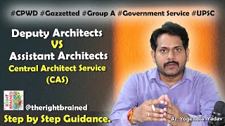 Deputy Architects Vs Assistant Architects in CPWD  Differences and Similarities [upl. by Ecahc]