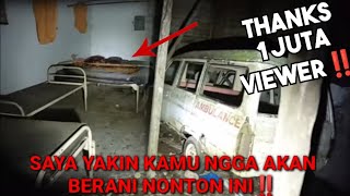 SAYA YAKIN KAMU NGGA AKAN BERANI NONTON INI HANTU RSUD TERBENGKALAI [upl. by Ansel]