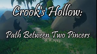 Sea of Thieves Riddle Location Assistance Crooks Hollow  Path Between Two Pincers [upl. by Gridley]