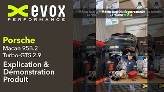 EVOX  Explication amp Démonstration Produit Porsche Macan TurboGTSS [upl. by Attennot389]