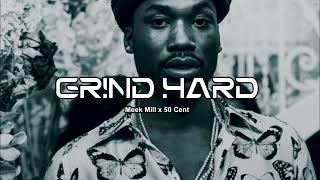 Meek Mill x 50 Cent  Grind Hard NEW SONG 2024 [upl. by Ecnerol]