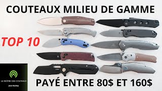 MEILLEURS COUTEAUX MILIEU DE GAMME TOP 10 [upl. by Anitnas]