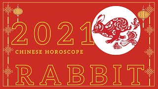 2021 Rabbit horoscope prediction  Rabbit 1939 1951 1963 1975 1987 1999 2011 2023 [upl. by Derfla247]