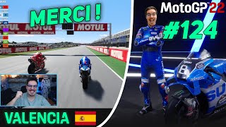 MotoGP 22 Carrière 124  LA DERNIÈRE DANSE [upl. by Eudo742]