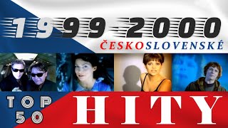 19992000 ★ ČeskoSlovenské Hity ★ Top 50 ★ [upl. by Nitsed]