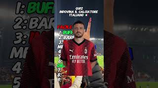 indovina il calciatore 🇮🇹 quiz test football soccer youtubeshorts challenge [upl. by Eetak274]