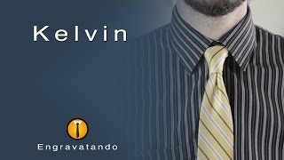 Tutorial de Gravata  Nó Kelvin [upl. by Allecnirp]