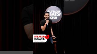 Break up Reasons  Vikas Kush Sharma Guftagu Comedy Club  Crowd Work Stand Up Comedy shorts [upl. by Beacham]