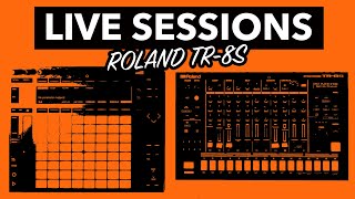 Crossfader Live Sessions  Episode 2  Roland TR8S [upl. by Maroney739]