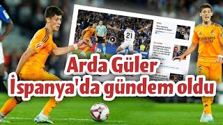 💥 Arda Güler İspanyada gündeme oturdu realmadrid [upl. by Yung594]