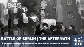 1945 BATTLE OF BERLIN  THE AFTERMATH [upl. by Enialehs731]