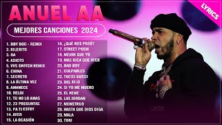 ANUEL AA MIX 2024  MEJORES CANCIONES DE ANUEL AA  GRANDES ÉXITOS DE ANUEL AA  LO MAS NUEVO LETRA [upl. by Vina]