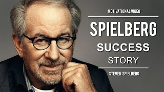 Steven Spielberg Success Story  Motivational Speech  Spielberg Biography  Inspirational Video [upl. by Ycnaf]