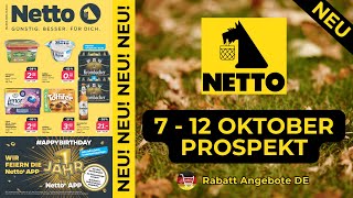 NETTO Prospekte der Woche  7 Oktober  12 Oktober Prospekt  Rabatt Angebote DE [upl. by Hteik]