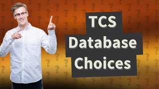 Which database is used by TCS [upl. by Nimzaj]