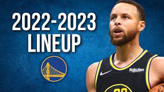 Golden State Warriors IMPROVED amp UPDATED OFFICIAL ROSTER 20222023 [upl. by Remos]