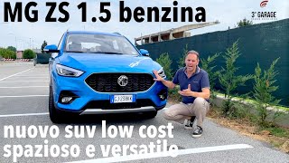 MG ZS 15 benzina cambio manuale il nuovo suv low cost pratico versatile e spazioso [upl. by Anelrad29]