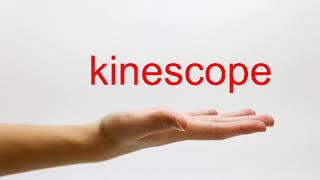 How to Pronounce kinescope  American English [upl. by Nnaeerb]