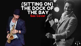 Sitting on the dock of the bay  Otis Redding Alto Sax Cover Karaoke [upl. by Kus216]