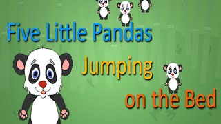 Five Little Pandas  Baby Panda Family  Nursery Rhymes amp Kids Song  Baby Panda [upl. by Grant607]