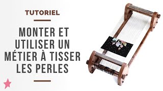 DEMO 12 métiers à tisser  comment monter et utiliser un métier à tisser les perles [upl. by Froemming]