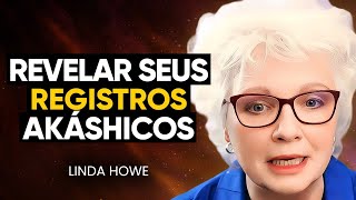 SERES MISTERIOSOS Guardam os Registros AKASHIC Aprenda a ler o Seu  Linda Howe [upl. by Geerts]