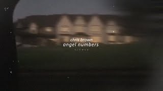 chris brown  angel numbers slowed  reverb [upl. by Som]