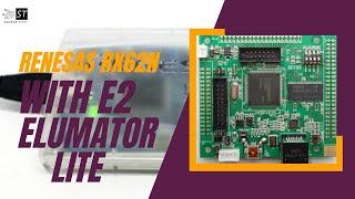 Renesas MicrocontrollerRX62N with E2 emulator Lite [upl. by Leon]