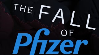 Pfizer  The Fall of a Pharma Giant  PFE Stock Analysis  investing [upl. by Iadrahc]