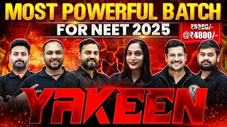 YAKEEN Indias MOST POWERFUL DROPPER Batch for NEET 2025  ₹4800 for Complete Year🔥 [upl. by Dill]