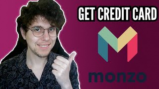 How To Get a Monzo Credit Card [upl. by Suivart]