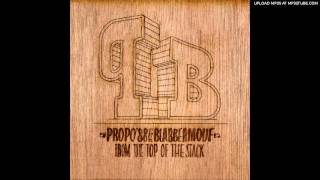 Propo88 amp BlabberMouf  Pass It Ova Here Feat Ellmatic [upl. by Khanna473]