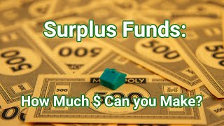 Surplus Funds How Much  Can You Make Really [upl. by Bink]