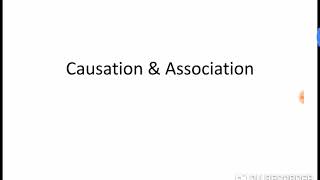 14 Biostatistics  Causation amp Association [upl. by Yraek]