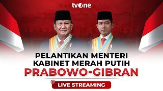 LIVE Pelantikan Menteri Kabinet Merah Putih PrabowoGibran  tvOne [upl. by Dinnage]