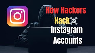 How Hackers Can Access Your Instagram Account Without Touching Your Phone 2024 [upl. by Mohn]