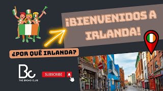 Irlanda un destino perfecto para estudiar y trabajar Encuentra oportunidades para estudiantes [upl. by Atiruam]