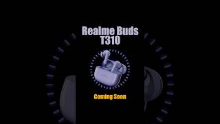 Realme Buds T310  realmebudst310 realme budst310 realmebuds [upl. by Iral300]