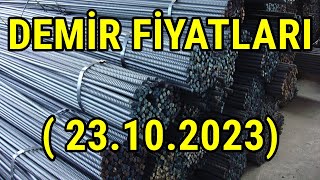 Demir Fiyatları 23102023 [upl. by Fillender]