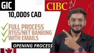 How to Open GIC Account in CIBC Bank In Canada GIC Account Opening Process In Details [upl. by Arthur861]