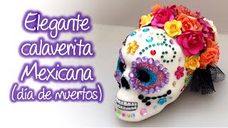 Calaverita mexicana para el dia de muertos Mexican skull for the day of the dead [upl. by Berey]