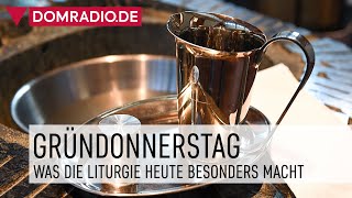 Gründonnerstag – Was die Liturgie heute besonders macht [upl. by Ogdon960]