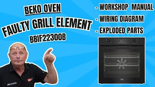 Beko BBIF22300B Oven Faulty Grill Element Not Heating Up [upl. by Ecyla]