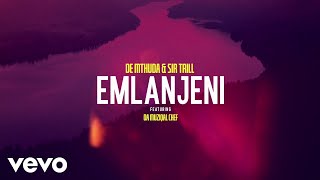 De Mthuda Sir Trill  Emlanjeni Visualizer ft Da Muziqal Chef [upl. by Licec]